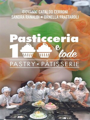 Pasticceria 100 e lode - ebook